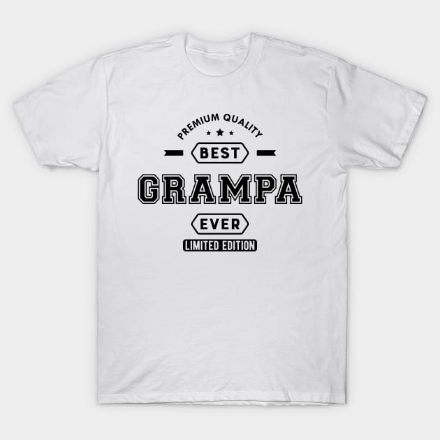 Grampa - Best grampa ever T-Shirt by KC Happy Shop